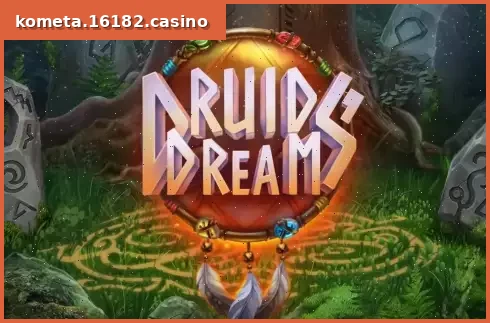 Druids Dream
